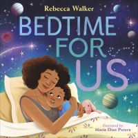 Book Cover for Bedtime for Us by Rebecca Walker