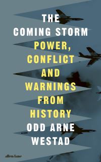 Book Cover for The Coming Storm by Odd Arne Westad