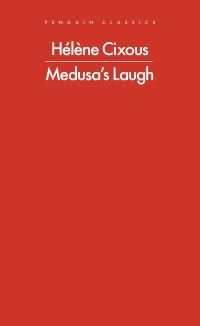 Book Cover for Medusa's Laugh by Hélène Cixous