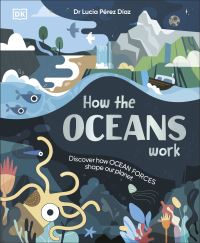 Book Cover for How the Oceans Work by Lucía Pérez Díaz