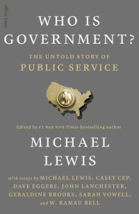 Book Cover for Who Is Government? by Michael Lewis