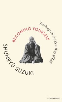 Book Cover for Becoming Yourself by Shunryu Suzuki
