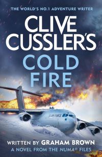 Book Cover for Clive Cussler's Cold Fire by Graham Brown, Clive Cussler
