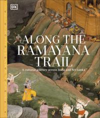 Book Cover for Along The Ramayana Trail by DK