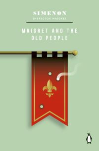 Book Cover for Maigret and the Old People by Georges Simenon