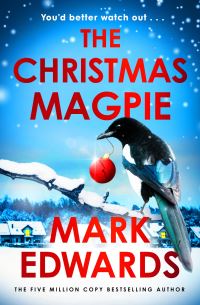 Book Cover for The Christmas Magpie by Mark Edwards