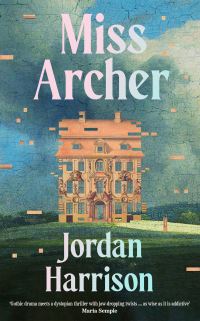 Book Cover for Miss Archer by Jordan Harrison