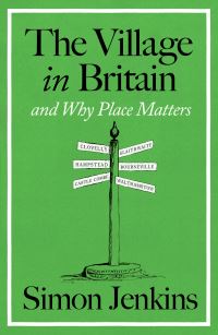 Book Cover for The Village in Britain by Simon Jenkins