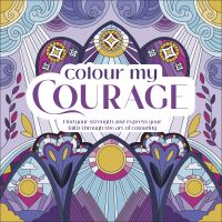Book Cover for Colour My Courage by DK