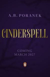 Book Cover for Cinderspell by A B Poranek