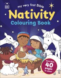 Book Cover for My Very First Bible Nativity Colouring Book by DK