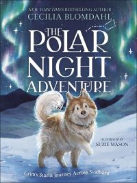 Book Cover for The Polar Night Adventure by Cecilia Blomdahl