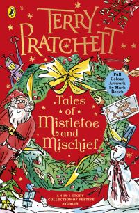 Book Cover for Tales of Mistletoe and Mischief by Terry Pratchett