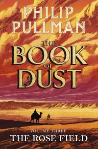 Book Cover for The Rose Field by Philip Pullman