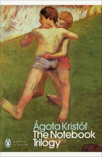 Book Cover for The Notebook Trilogy by Ágota Kristóf