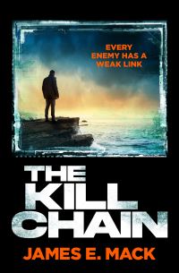 Book Cover for The Kill Chain by James E Mack
