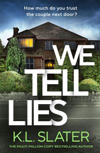 Book Cover for We Tell Lies by K L Slater