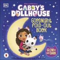 Book Cover for Gabby's Dollhouse Goodnight Fold-Out Book by DK