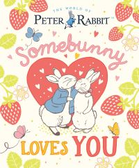 Book Cover for Somebunny Loves You by Beatrix Potter
