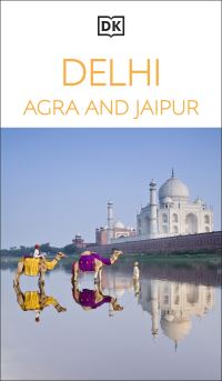 Book Cover for DK Delhi, Agra and Jaipur by DK Travel