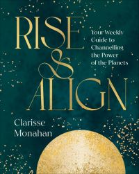 Book Cover for Rise & Align by Clarisse Monahan