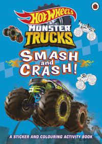 Book Cover for Hot Wheels: Monster Trucks: Smash and Crash! by Hot Wheels