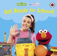 Book Cover for Get Ready for School! by Rachel Accurso