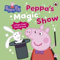 Book Cover for Peppa Pig: Peppa's Magic Show by Peppa Pig