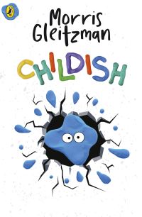 Book Cover for Childish by Morris Gleitzman