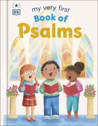 Book Cover for My Very First Book of Psalms by DK