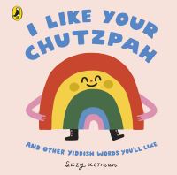 Book Cover for I Like Your Chutzpah by Suzy Ultman
