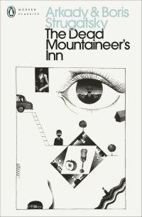 Book Cover for The Dead Mountaineer's Inn by Arkadii Strugatskii, Boris Strugatskii