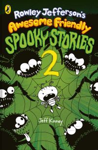 Book Cover for Rowley Jefferson's Awesome Friendly Spooky Stories 2 by Jeff Kinney