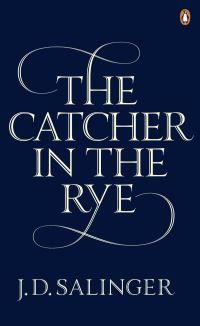 Book Cover for The Catcher in the Rye by J D Salinger