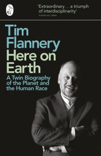 Book Cover for Here on Earth by Tim F Flannery