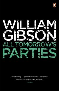 Book Cover for All Tomorrow's Parties by William Gibson