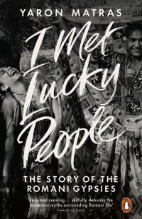 Book Cover for I Met Lucky People by Yaron Matras