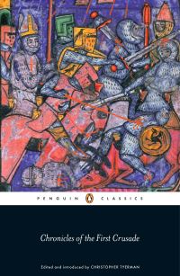 Book Cover for Chronicles of the First Crusade, 1096-1099 by Christopher Tyerman