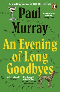 Book Cover for An Evening of Long Goodbyes by Paul Murray