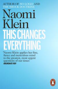 Book Cover for This Changes Everything by Naomi Klein