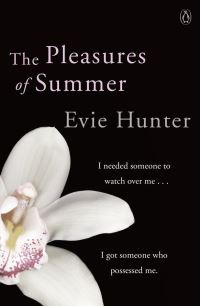 Book Cover for The Pleasures of Summer by Evie Hunter