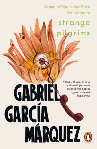 Book Cover for Strange Pilgrims by Gabriel García Márquez