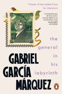 Book Cover for The General in His Labyrinth by Gabriel García Márquez