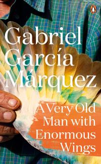 Book Cover for A Very Old Man With Enormous Wings by Gabriel García Márquez