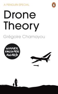 Book Cover for Drone Theory by Grégoire Chamayou, Grégoire Chamayou