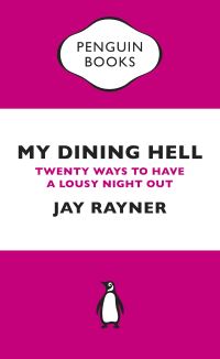 Book Cover for My Dining Hell by Jay Rayner