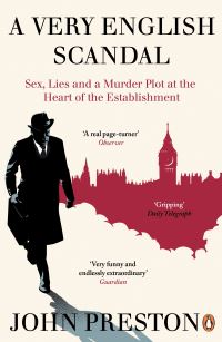 Book Cover for A Very English Scandal by John Preston