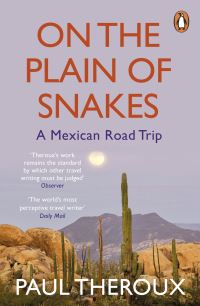 Book Cover for On the Plain of Snakes by Paul Theroux