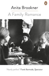 Book Cover for A Family Romance by Anita Brookner