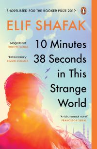 Book Cover for 10 Minutes 38 Seconds in This Strange World by Elif Shafak